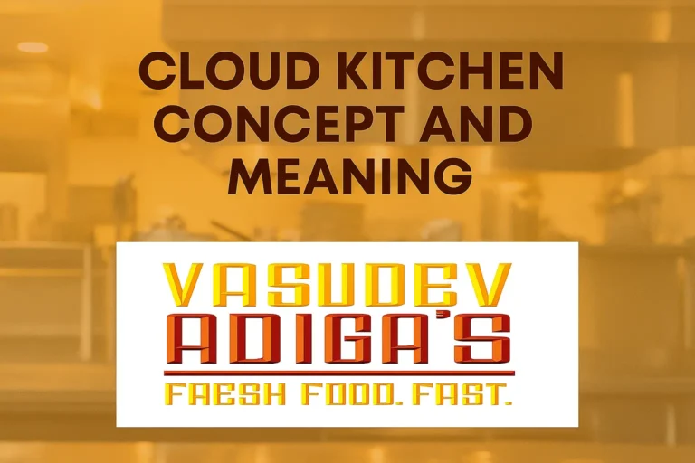 Cloud Kitchen Concept and Meaning – A Simple Guide for Restaurants