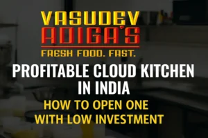 Profitable Cloud Kitchen in India: How to Open One with Low Investment