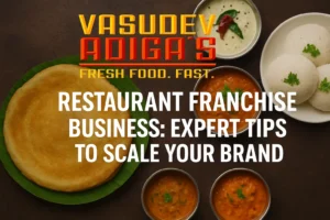 Restaurant Franchise Business: Expert Tips to Scale Your Brand